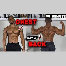30 minute chest and back workout at