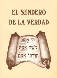 El sendero de la verdad: Estudios de temas de la Torah presentados en  secciones semanales | Bibliotheca Sefarad
