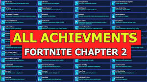 Season 4 achievements guide features a full list of all the various things you can accomplish during this new battle pass season! All Achievements In Fortnite Chapter 2 Complete Challenge Achievement List Youtube