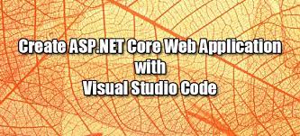 create asp net core web application