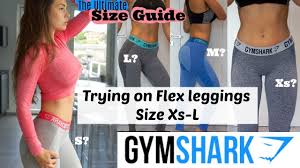 Gymshark Flex Leggings Complete Size Guid Try On Size Xs L