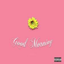 good morning songs free