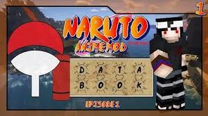» minecraft naruto mod episode 1: Databooks Mathiok S Naruto Anime Mod Wiki Fandom