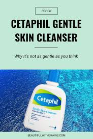 is cetaphil gentle skin cleanser the