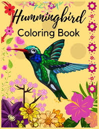But be still, they might not trust you until they get to know you. Hummingbird Coloring Book An Adult Coloring Book Featuring Charming Hummingbirds Beautiful Flowers And Nature Patterns For Stress Relief And Relaxation Publishing Blue Sky 9781705495780 Amazon Com Books