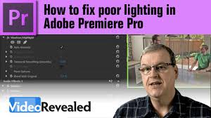 How To Fix Poor Lighting In Adobe Premiere Pro