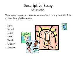 Descriptive writing   Writing a descriptive essay ppt