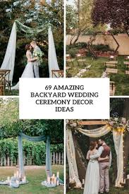 69 amazing backyard wedding ceremony