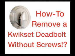 remove kwikset deadbolt without s