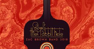 Zac Brown Band Announces Down The Rabbit Hole Live Zac