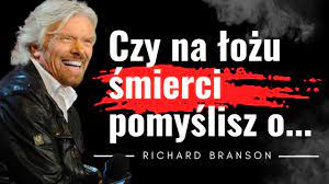 Cytaty Richard Branson "Okazje biznesowe są jak..." Cytaty przedsiębiorcy  dające pozytywne wibracje. - YouTube
