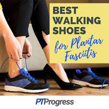 best walking shoes for plantar fasciitis