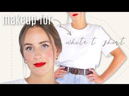 makeup for a white t shirt makeup for