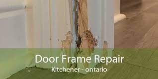 frame door repair kitchener fix door