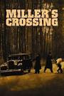 Miller's Crossing