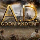 This epic story picks up exploring a tiny band of followers, every day is a fight for survival, and their mission to spread the word to the world seems. A D Kingdom And Empire Archives The Christian Film Review