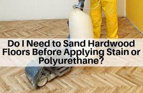 do i need to sand hardwood floors