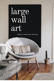 oversized wall art ideas for big es