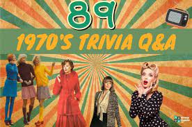 Related quizzes can be found here: 89 Best 1970 S Trivia Questions And Answers Group Games 101