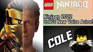 Ninjago 2022: Cole's New Voice Actor Confirmed!!! - YouTube