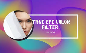 How to find the color selector filter to use on your? True Eye Color Tiktok Filter How To Get It And What It Means Eye Color Color Filter Eyes