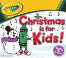 Crayola: Christmas Is for Kids