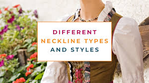 diffe types of necklines neckline