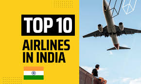 top 10 best airlines in india in 2022