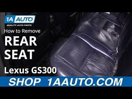 Remove Rear Seat 97 05 Lexus Gs300