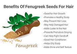fenugreek seeds for hair benefits and