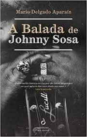 Biografía de mario delgado aparaín. A Balada De Johnny Sosa Portuguese Edition Mario Delgado Aparain 9789897220753 Amazon Com Books