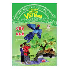 Truyện Cổ Tích Việt Nam - Cây Khế