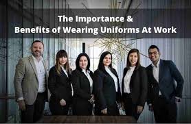 wearing uniforms at work and its benefits