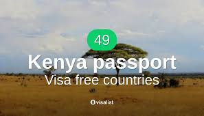 kenya pport visa free countries to