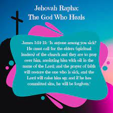 jehovah rapha the who heals