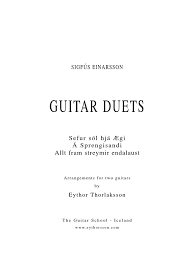 Thanks for taking the time to read our list of 100+ easy guitar songs for beginners, we hope you found a lot of great songs to add to your repertoire. Classical Guitar Duets Formes Musicales Loisirs