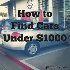 I also knew that i wanted to buy used and keep the total cost under $12,000. How To Find The Absolute Best Cars Under 1 000 Pt Money