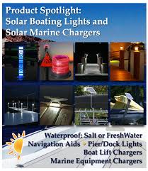 What To Look For When Bying Solar Boating Lights And Solar Chargers