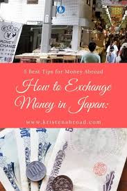When one decides to go study abroad, the first question is always about the money. How To Exchange Money In Japan 5 Best Tips For Money Abroad