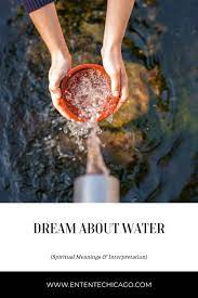 dream about water spiritual meanings