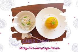 sticky rice dumplings recipe