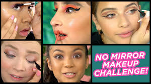 no mirror makeup challenge shocking