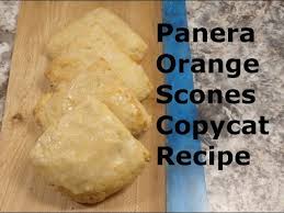 panera orange scones copycat recipe