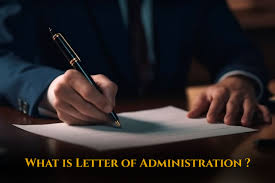 a guide to letter of administration