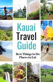 kauai travel guide for best things to
