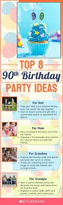 45 amazing and funny 90th birthday ideas