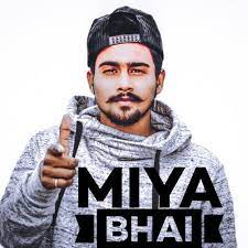 miya bhai song from miya