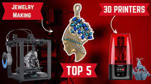 top 5 best 3d printers for jewelry
