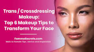 trans crossdressing makeup top 6