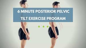 posterior pelvic tilt exercise routine
